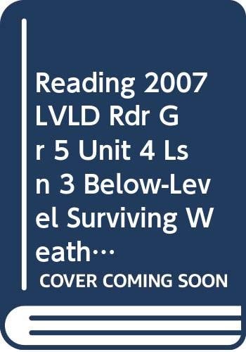 Surviving Weather: Animals in Their Environments Leveled Reader Grade 5, Unit 4, Lesson 3 Below level