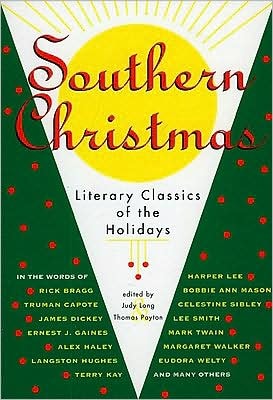 Southern Christmas Literary Classics of the Holidays