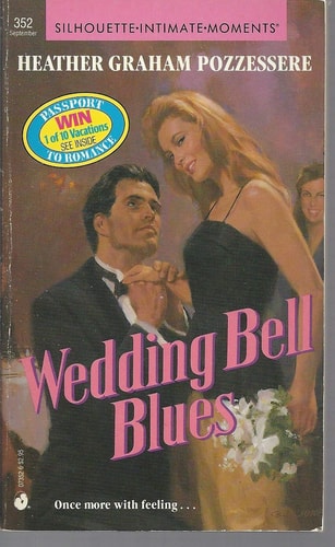 Wedding Bell Blues (Silhouette Intimate Moments No. 352)