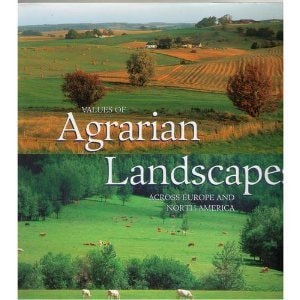 Values of Agrarian Landscapes Across europe and North America