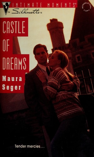 Castle Of Dreams (Silhouette Intimate Moments)