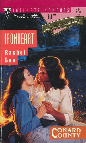 Iron Heart (Conard County, Book 4 / Silhouette Intimate Moments, Book 494)