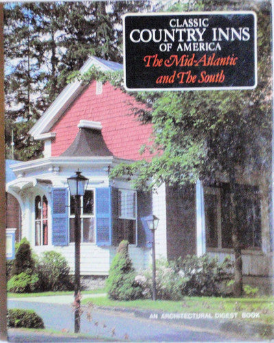 Inns of the Mid-Atlantic and the South