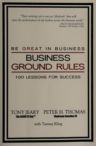 Business Ground Rules: Be Great in Business