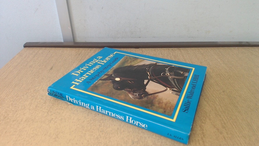 Driving a Harness Horse: A Step-By-Step Guide