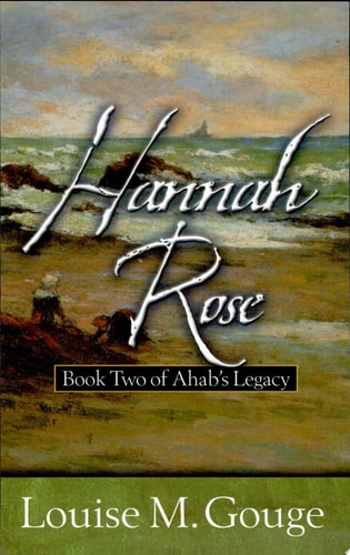 Hannah Rose (Ahab's Legacy)