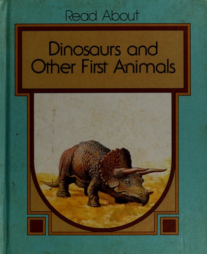 Dinosaurs and other first animals (Read about)