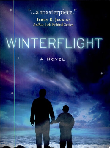 Winterflight - 25th Anniversary Edition (Joseph Bayly Series)