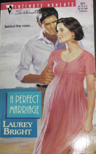 Perfect Marriage (Silhouette Intimate Moments)