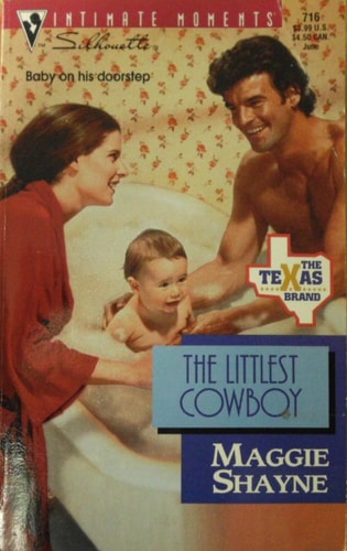 The Littlest Cowboy (The Texas Brand) (Silhouette Intimate Moments, No 716)