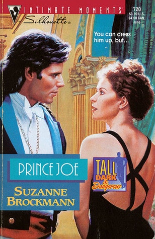 Prince Joe (Tall, Dark & Dangerous, Book 1 / Silhouette Intimate Moments, No. 720)