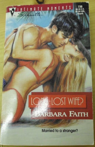Long - Lost Wife? (Silhouette Intimate Moments, 730)