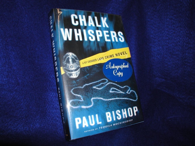 Chalk Whispers: A Fey Croaker LAPD Crime Novel (Fey Croaker Novels)
