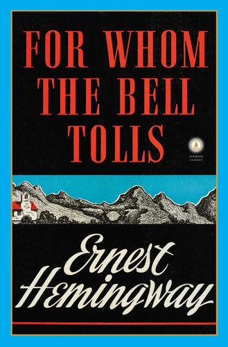 For Whom the Bell Tolls (Scribner Classics)