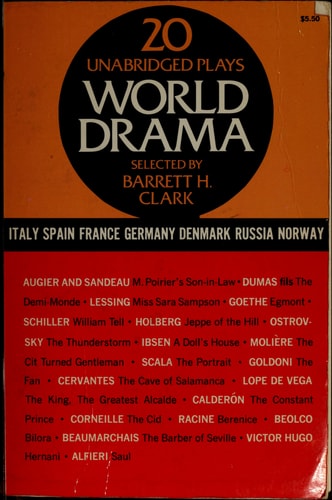World Drama: An Anthology, Vol. 2: Italy, Spain, France, Germany, Denmark, Russia, and Norway