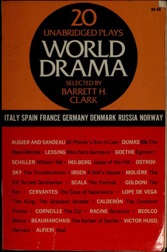 World Drama: An Anthology, Vol. 2: Italy, Spain, France, Germany, Denmark, Russia, and Norway