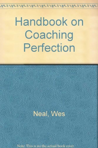 Handbook on Coaching Perfection