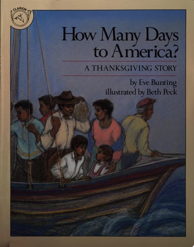 How Many Days to America? A Thanksgiving Story
