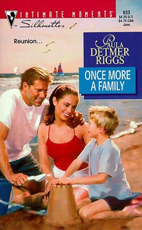Once More A Family (Silhouette Intimate Moments)