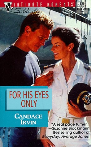 For His Eyes Only (Silhouette Intimate Moments)