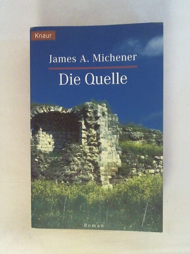 Die Quelle.