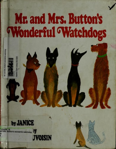 Mr. and Mrs. Button's Wonderful Watchdogs