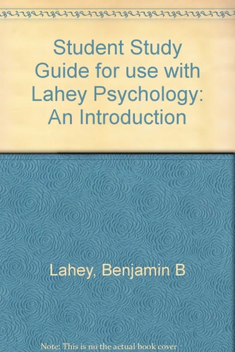 Student Study Guide for use with Lahey Psychology