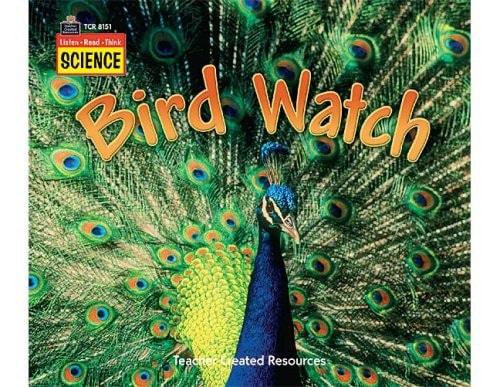Listen-Read-Think Science: Bird Watch