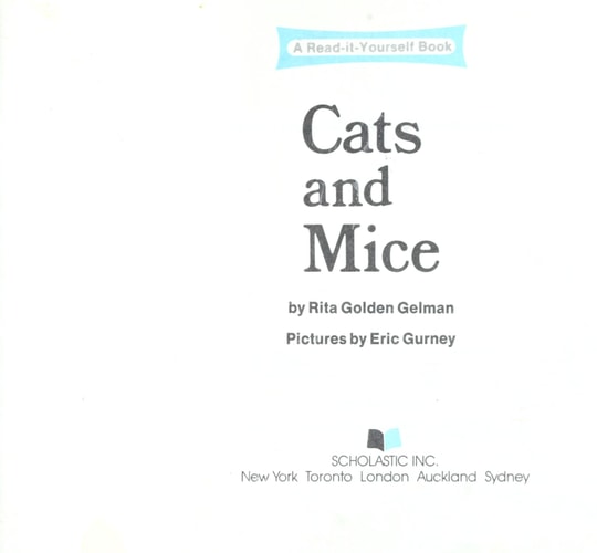 Cats and mice (A read-it-yourself book)