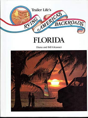 Rving America's Backroads: Florida