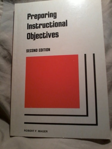 Preparing Instructional Objectives