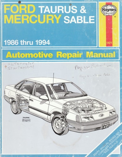 Ford Taurus & Mercury Sable 1986 Thru 1994: Automotive Repair Manual (Haynes Auto Remair Manual Series)