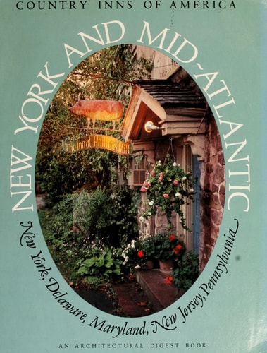 New York and Mid-Atlantic (Country Inns of America)