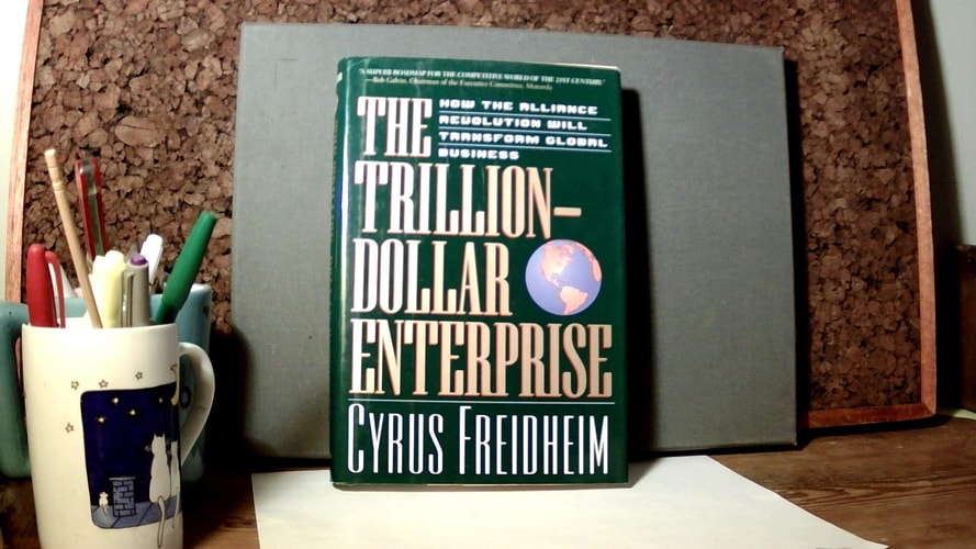 The Trillion-dollar Enterprise: Harnessing The Power Of Worldwide Strategic Alliances