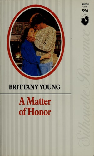 Matter Of Honor (Silhouette Romance)