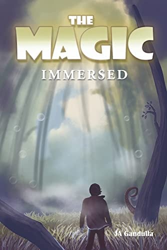 The Magic: Immersed (2)