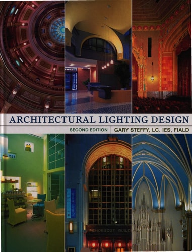 Architectural Lighting Design, 2nd Edition