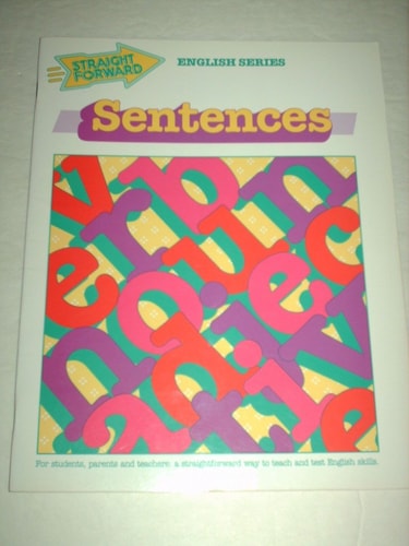 Sentences (Straight Forward English)