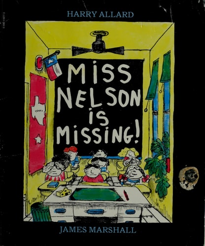 Miss Nelson Is Missing!
