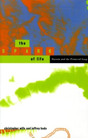 The Spark Of Life: Darwin And The Primeval Soup