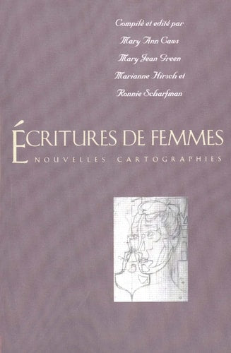 Écritures de femmes: Nouvelles cartographies (Yale Language Series)