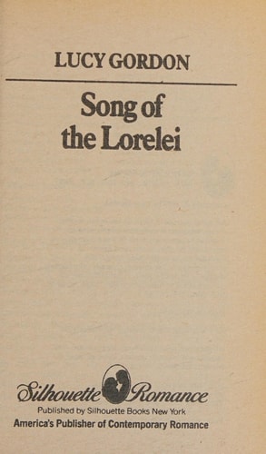 Song Of The Lorelei (Silhouette Romance)