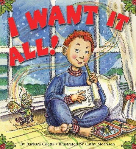 I Want it All!