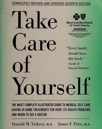 Take Care of Yourself: The Complete Illustrated Guide to Medical Self-Care