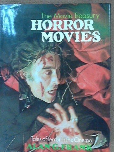 The Movie Treasury: Horror Movies: Tales of Terror in the Cinema
