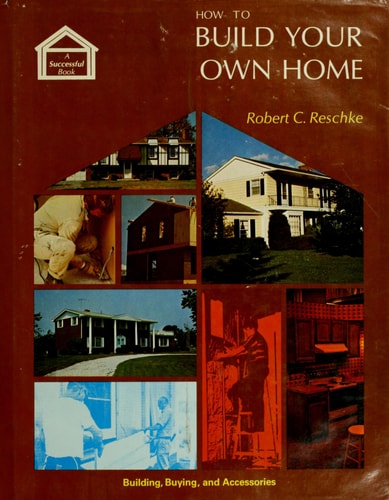 How to build your own home