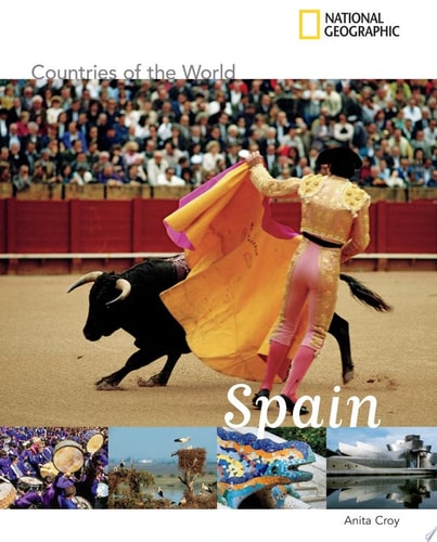 National Geographic Countries of the World: Spain