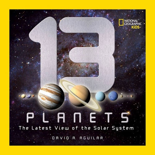 13 Planets The Latest View of the Solar System
