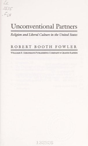 Unconventional Partners: Religion and Liberal Culture in the United States
