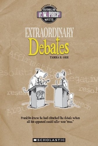 Extraordinary Debates (F. W. Prep)